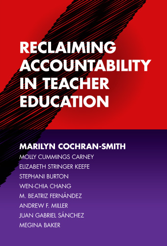 Reclaiming Accountability in Teacher Education