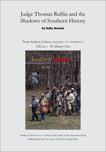 Judge Thomas Ruffin and the Shadows of Southern History