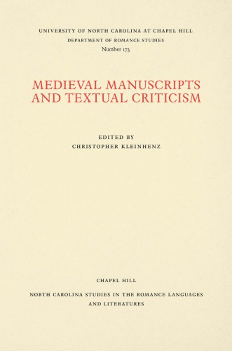 Medieval Manuscripts and Textual Criticism