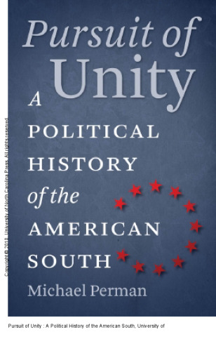 Pursuit of Unity : A Political History of the American South