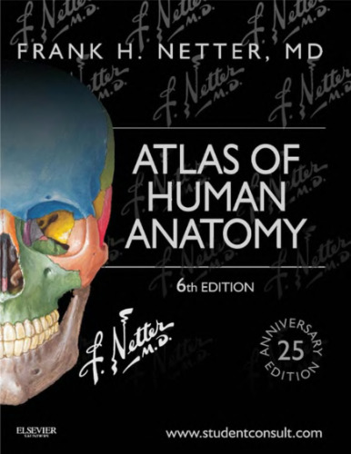 Atlas of Human Anatomy (Netter Basic Science)