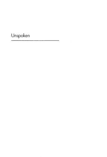 Unspoken : a rhetoric of silence