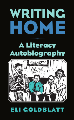 Writing Home : A Literacy Autobiography