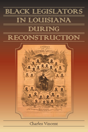 Black Legislators in Louisiana During Reconstruction