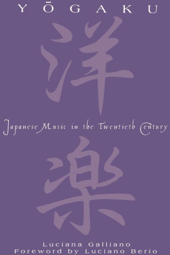 Yogaku: Japanese Music in the Twentieth Century