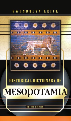 Historical dictionary of Mesopotamia