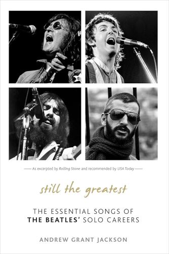 Still the Greatest: The Essential Songs of the Beatles' Solo Careers