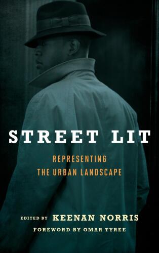 Street Lit: Representing the Urban Landscape