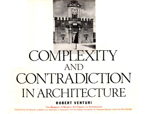 Complexity and Contradiction in Architecture