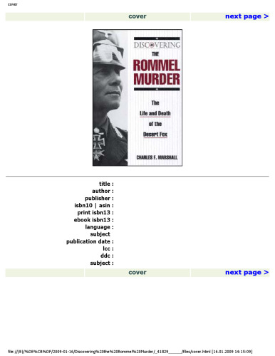 Discovering the Rommel Murder: The Life and Death of the Desert Fox