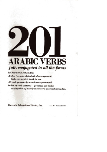 201 Arabic verbs : fully conjugated in all the forms