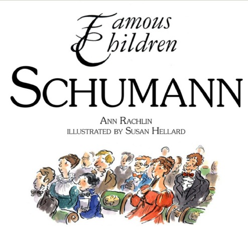 Famous Children: Schumann