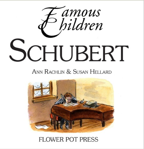 Famous Children: Schubert