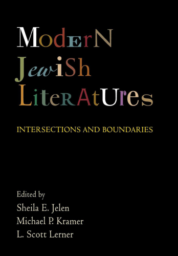 Modern Jewish Literatures : Intersections and Boundaries