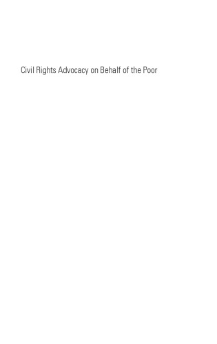 Civil Rights Advocacy on Behalf of the Poor