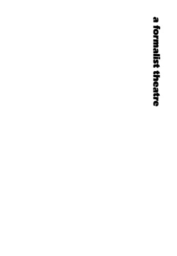 A Formalist Theatre