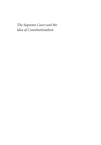 The Supreme Court and the Idea of Constitutionalism
