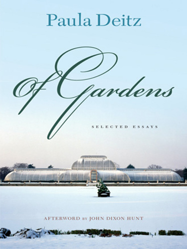 Of Gardens : Selected Essays