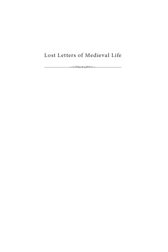 Lost Letters of Medieval Life: English Society, 12-125