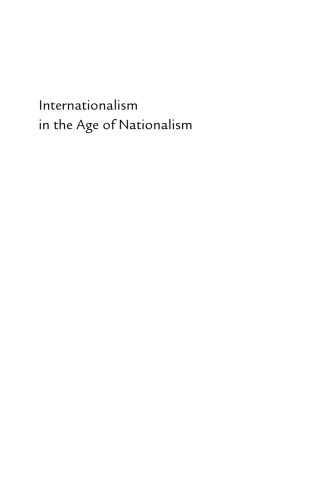 Internationalism in the Age of Nationalism