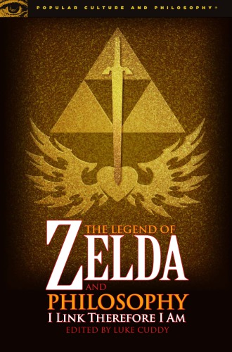 The Legend of Zelda and Philosophy