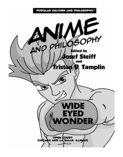 Anime and Philosophy: Wide Eyed Wonder