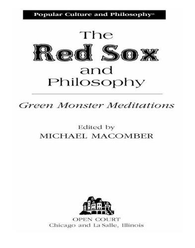 The Red Sox and Philosophy: Green Monster Meditations