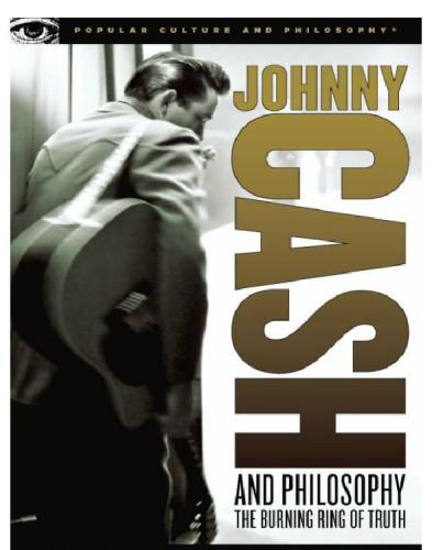 Johnny Cash and philosophy: the Burning Ring of Truth