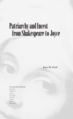 Patriarchy and Incest from Shakespeare to Joyce