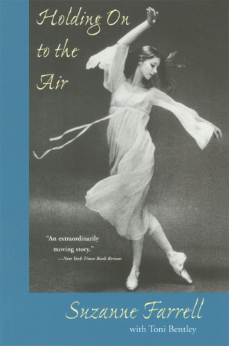 Holding On to the Air: An Autobiography