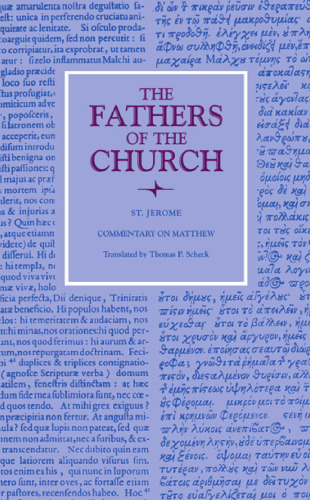 Commentary on Matthew (Fathers of the Church Patristic Series)