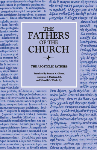 The Apostolic Fathers (Fathers of the Church Patristic Series)