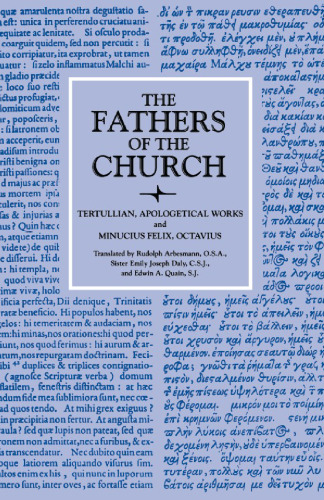 Apologetical Works; Octavius (Fathers of the Church Patristic Series)
