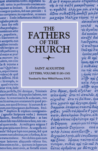 LettersVolume 2 (83-130) (Fathers of the Church Patristic Series)