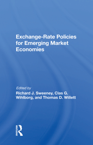 Exchange-Rate Policies for Emerging Market Economies