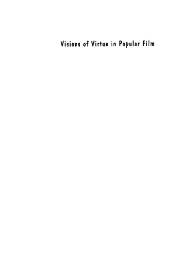 Visions of virtue in popular film