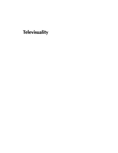 Televisuality: style, crisis, and authority in American television