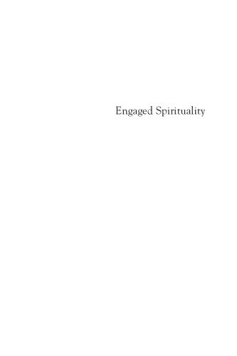 Engaged Spirituality: Social Change and American Religion