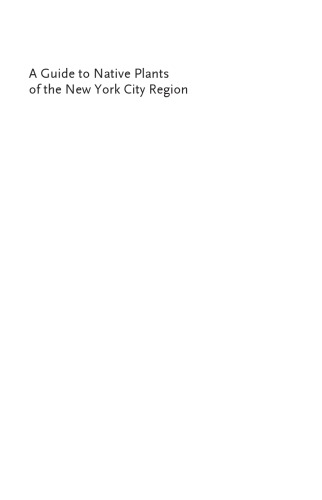 A guide to native plants of the New York City region