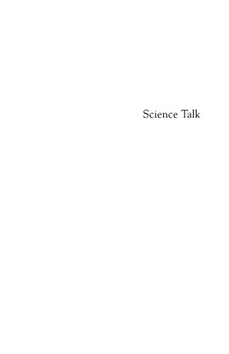 Science Talk: Changing Notions of Science in American Culture