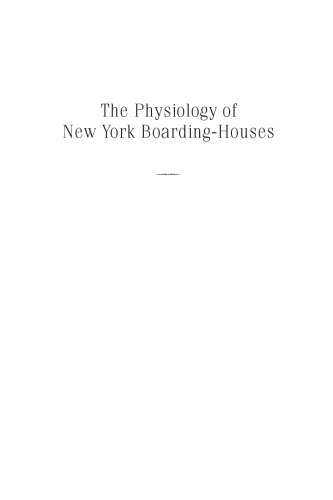 The Physiology of New York Boarding-Houses