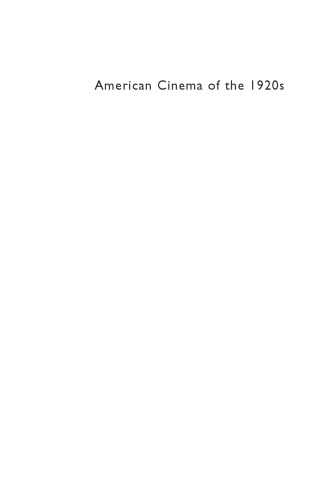 American Cinema of the 1920s: Themes and Variations
