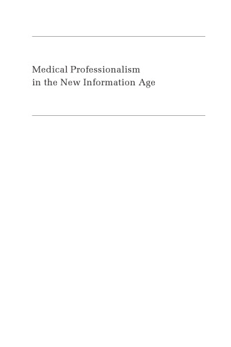 Medical Professionalism in the New Information Age
