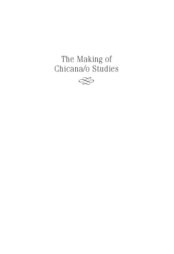The Making of Chicana/o Studies: In the Trenches of Academe
