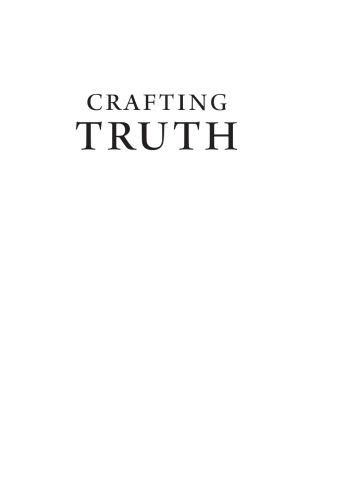 Crafting Truth: Documentary Form and Meaning