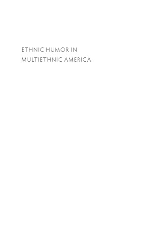 Ethnic Humor in Multiethnic America