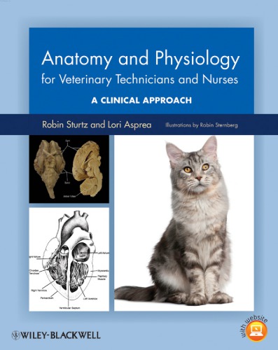 Anatomy and physiology for veterinary technicians and nurses : a clinical approach