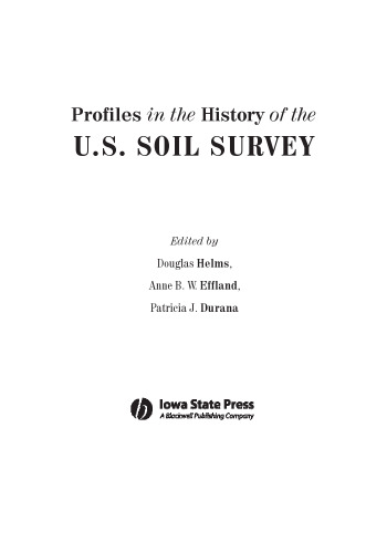 Profiles in the History of the U.S. Soil Survey
