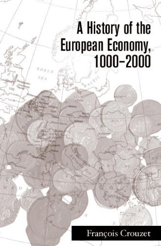 A History of the European Economy, 1000-2000