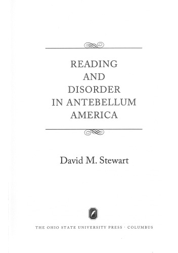 Reading and Disorder in Antebellum America